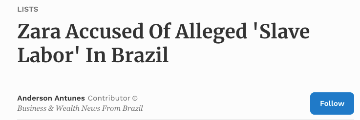 New article with a title "Zara accused of alleged slave labor in Brazil"